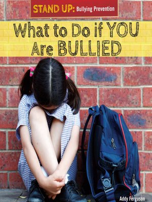 cover image of What to Do if You Are Bullied